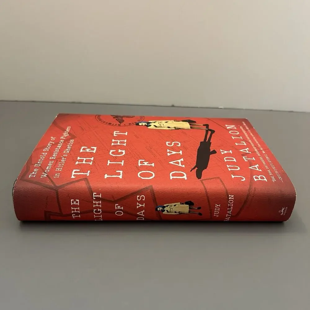 The Light of Days: Untold Story of Women Resistance Fighters in Hitler's Ghettos
